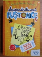 Rachel Renee Russell - Insemnarile unei pustoaice (volumul 3). Povestirile unui pop star nu chiar atat de talentat