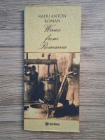 Radu Anton Roman - Wines from Romania