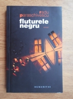 Radu Paraschivescu - Fluturele negru