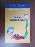 Radu Paraschivescu - Ghidul nesimtitului