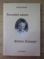 Radu Rosetti - Povestiri amare. Bitter Essays