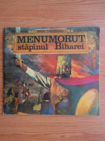 Radu Theodoru - Menumorut, stapanul Biharei