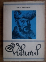 Radu Theodoru - Vulturul (volumul 4)
