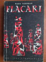 Radu Tudoran - Flacari