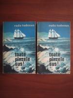 Radu Tudoran - Toate panzele sus! (2 volume)