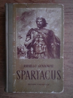 Rafaello Giovagnoli - Spartacus