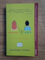 Rainbow Rowell - Eleanor si Park