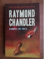 Raymond Chandler - Somnul de veci