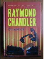 Raymond Chandler - Voi astepta
