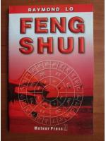 Raymond Lo - Feng Shui