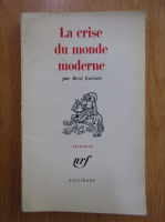 Rene Guenon - La crise du monde moderne