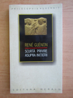 Rene Guenon - Scurta privire asupra initierii