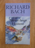 Richard Bach - Nessun luogo e lontano