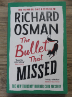 Richard Osman - The bullet that missed