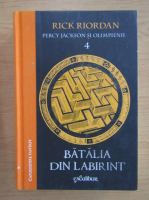 Rick Riordan - Batalia din labirint (volumul 4)