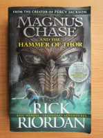 Rick Riordan - Magnus Chase and the Hammer of Thor