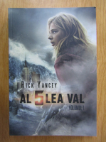 Rick Yancey - Al 5-lea val (volumul 1)