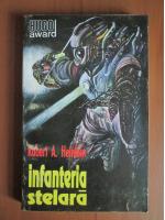 Robert A. Heinlein - Infanteria stelara