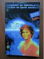 Robert A. Heinlein - Strain in tara straina (2 volume)