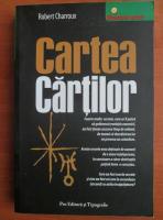 Robert Charroux - Cartea cartilor
