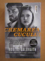 Robert Galbraith - Chemarea cucului