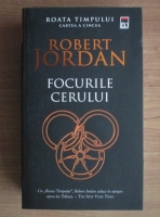 Robert Jordan - Focurile cerului