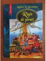 Robert Louis Stevenson - Rapit de pirati