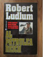 Robert Ludlum - Al patrulea Reich