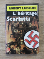 Robert Ludlum - L'heritage Scarlatti