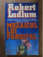 Robert Ludlum - Mozaicul lui Parsifal