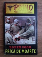 Robin Cook - Frica de moarte 