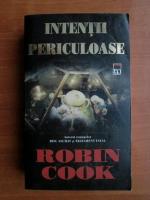 Robin Cook - Intentii periculoase