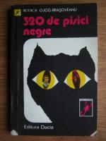 Rodica Ojog-Brasoveanu - 320 de pisici negre