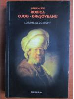 Rodica Ojog-Brasoveanu - Letopisetul de argint