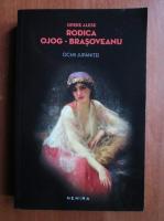 Rodica Ojog-Brasoveanu - Ochii jupanitei