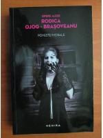 Rodica Ojog-Brasoveanu - Poveste imorala