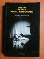 Rodica Ojog-Brasoveanu - Spionaj la manastire