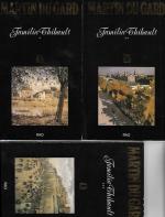 Roger Martin Du Gard - Familia Thibault (3 volume)