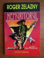 Roger Zelazny - Nemuritorul