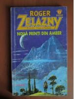 Roger Zelazny - Noua printi din Amber