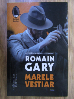 Romain Gary - Marele vestiar