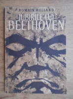 Romain Rolland - Iubirile lui Beethoven