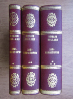 Romain Rolland - Jean Christophe (3 volume)