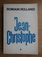 Romain Rolland - Jean-Christophe (volumul 1)