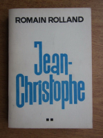 Romain Rolland - Jean Christophe (volumul 2)