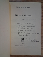 Romulus Rusan - Roua si bruma (cu autograful autorului pentru Zigu Ornea)