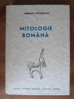 Romulus Vulcanescu - Mitologie romana