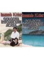 Rosamunde Pilcher - Golgota intoarcerii acasa (2 volume)