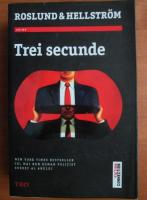 Roslund si Hellstrom - Trei secunde