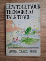 Ross Campbell - How to get your tennager to talk to you